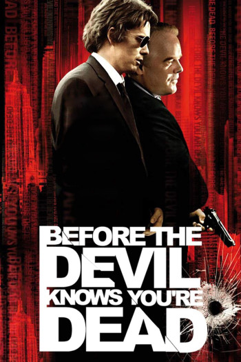 Before the Devil Knows You're Dead - Before the Devil Knows You're Dead (2007)