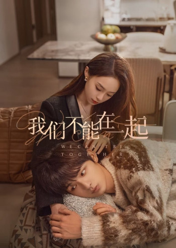 Chúng Ta Không Thể Ở Bên Nhau - The Love We Couldn't Keep (2024)