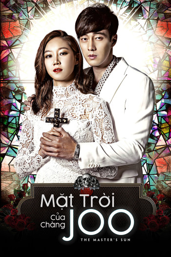 Mặt Trời của Chàng Joo - The Master's Sun (2013)