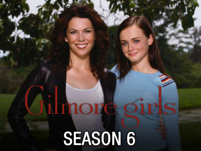 Những cô nàng Gilmore (Phần 6) - Gilmore Girls (Season 6)