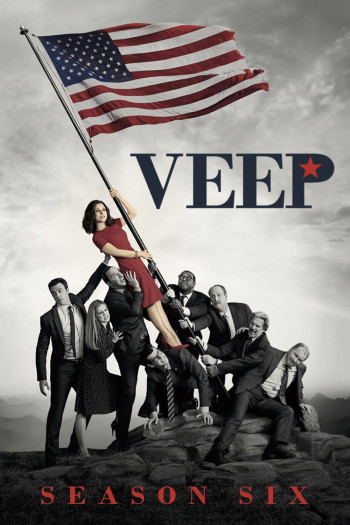 Phó Tổng Thống (Phần 6) - Veep (Season 6) (2017)