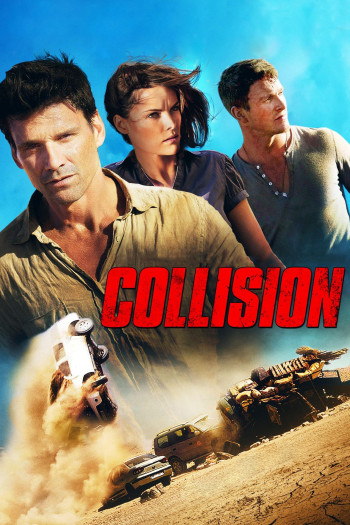 Sa Mạc Định Mệnh - Collision (2013)