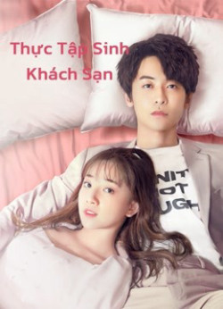 Thực Tập Sinh Khách Sạn - Hotel Trainees (2020)