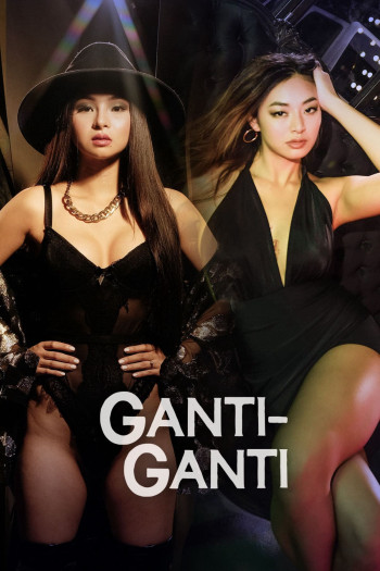 Trả Thù - Ganti-Ganti (2023)