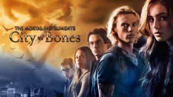 Vũ Khí Bóng Đêm: Thành Phố Xương - The Mortal Instruments: City of Bones