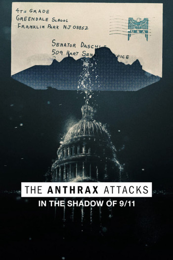 Vụ tấn công bệnh than tại Mỹ - The Anthrax Attacks (2022)